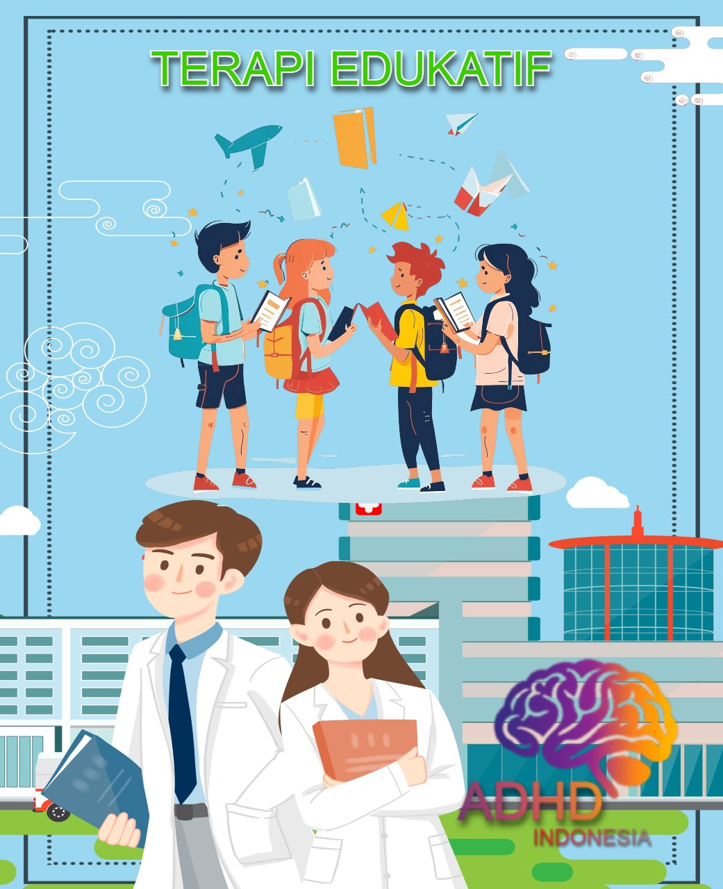 Mitra ADHD Indonesia Provinsi Papua untuk Terapi Edukatif Berbasis Pembelajaran untuk Anak ADHD